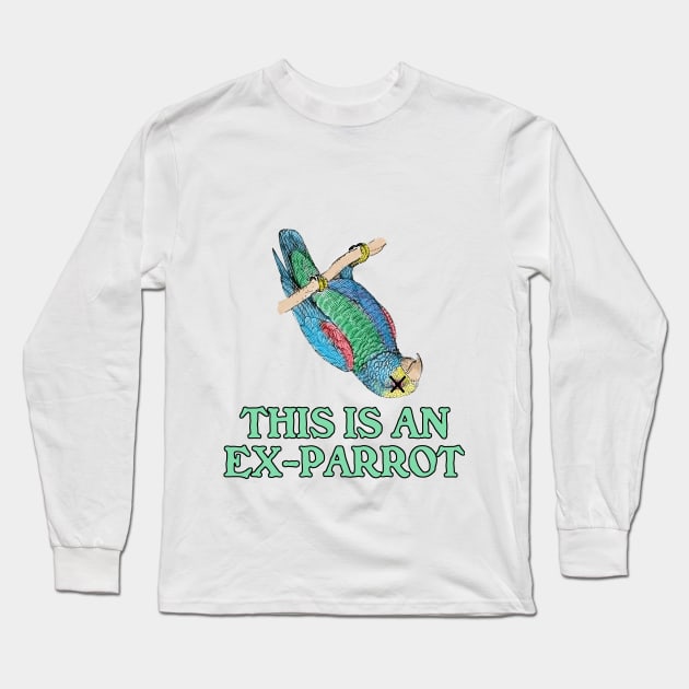 This Is an Ex-Parrot Long Sleeve T-Shirt by Naves